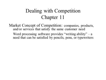 Dealing with Competition Chapter 11