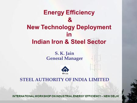 New Technology Deployment in Indian Iron & Steel Sector