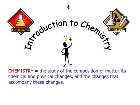 Introduction to Chemistry