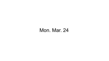 Mon. Mar. 24. complex litigation cyberspace Constitutional Restrictions on Choice of Law.