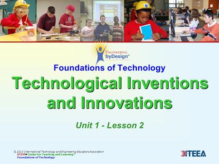 Foundations of Technology Technological Inventions and Innovations