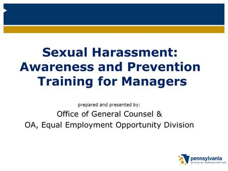 Sexual Harassment: Awareness and Prevention Training for Managers