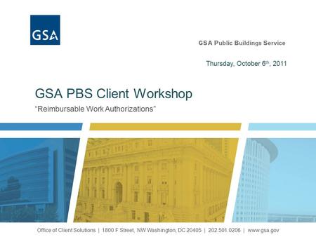 GSA PBS Client Workshop