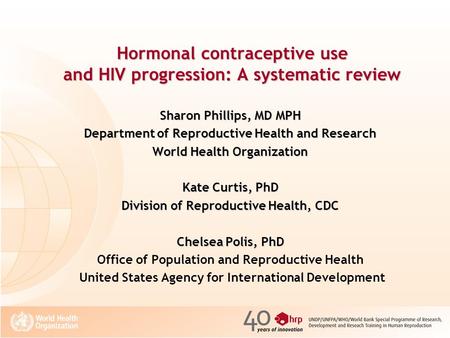 Hormonal contraceptive use and HIV progression: A systematic review