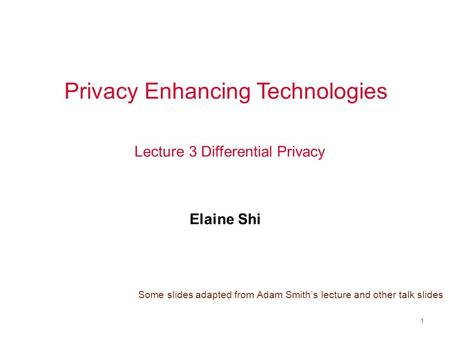 Privacy Enhancing Technologies