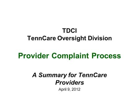 TDCI TennCare Oversight Division Provider Complaint Process