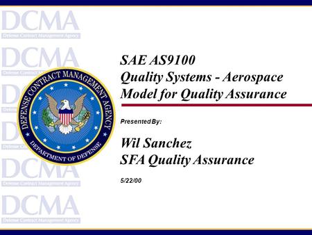 SAE AS9100 Quality Systems - Aerospace Model for Quality Assurance