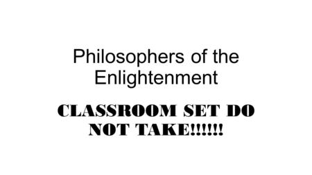 Philosophers of the Enlightenment