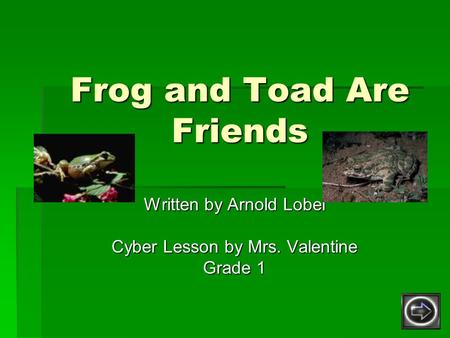 Frog and Toad Are Friends