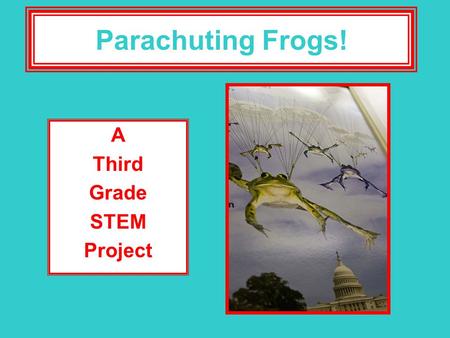 A Third Grade STEM Project