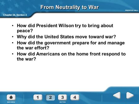 From Neutrality to War Chapter 24, Section 2