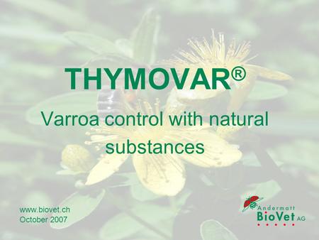 THYMOVAR® Varroa control with natural substances