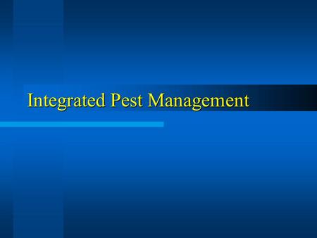 Integrated Pest Management