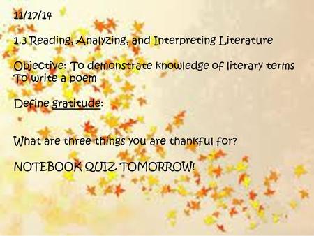 11/17/14 1.3 Reading, Analyzing, and Interpreting Literature