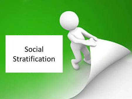 Social Stratification