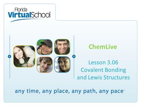 Lesson 3.06 Covalent Bonding and Lewis Structures