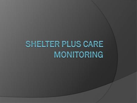 Risk Analysis So how do we choose who gets monitored?  HQ gives each Field Office a monitoring goal they must meet.  Each year HUD reviews all of its.