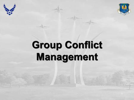 1 Group Conflict Management. 2 Overview Methods of managing conflict Situational considerations Conflict resolution exercise (Bomb Shelter) Sources of.