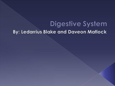  The digestive system is made up of a series of hollow organs joined in a long twisting tube from the mouth to the anus and other organs that help break.