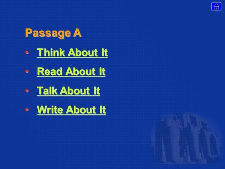 Passage A Think About ItThink About ItThink About ItThink About It Read About ItRead About ItRead About ItRead About It Talk About ItTalk About ItTalk.