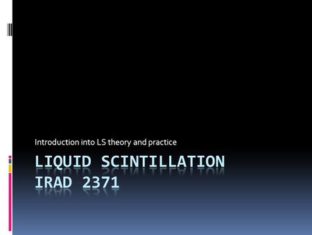 Introduction into LS theory and practice. Agenda  Energy deposition  Overview of the LSC process  Theory of operation  Quenching  Machine  Uses.