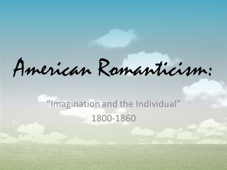 American Romanticism: