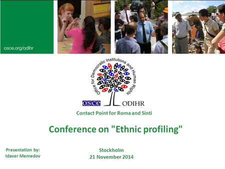 Conference on Ethnic profiling