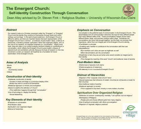 Abstract Dean Alley advised by Dr. Steven Fink ○ Religious Studies ○ University of Wisconsin-Eau Claire Our research looks at a Christian movement called.