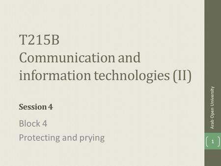 T215B Communication and information technologies (II) Session 4