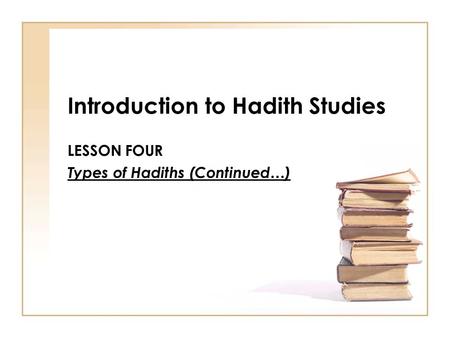 Introduction to Hadith Studies