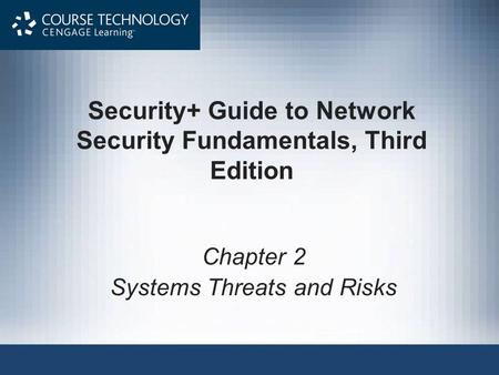 Security+ Guide to Network Security Fundamentals, Third Edition