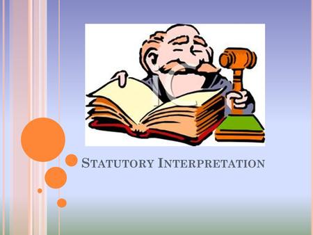 Statutory Interpretation