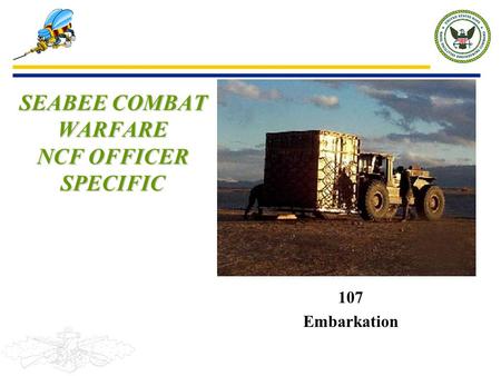 SEABEE COMBAT WARFARE NCF OFFICER SPECIFIC