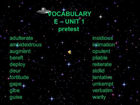 VOCABULARY E – UNIT 1 pretest