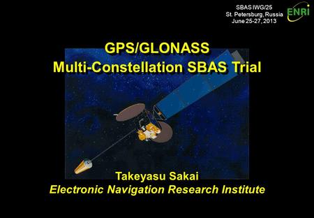 Introduction Combined use of GPS and GLONASS with SBAS augmentation: