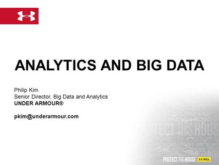 ANALYTICS AND BIG DATA Philip Kim