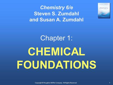 Chemistry 6/e Steven S. Zumdahl and Susan A. Zumdahl