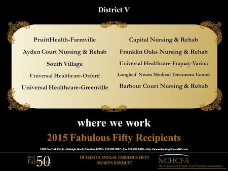 5109 Bur Oak Circle Raleigh, North Carolina 27612 919.782.3827 Fax 919.787.8418  2015 Fabulous Fifty Recipients where we work.