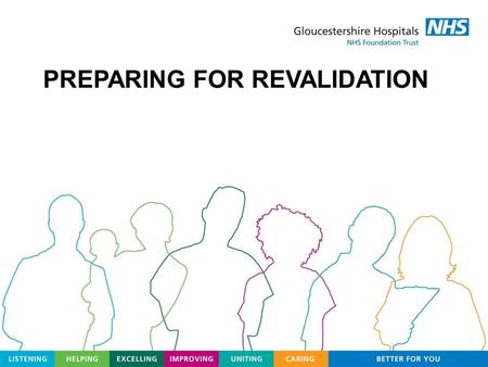 PREPARING FOR REVALIDATION. Licences issued Revalidation pilots ongoing to test the whole process – completion March 2011 Responsible Officers – to be.