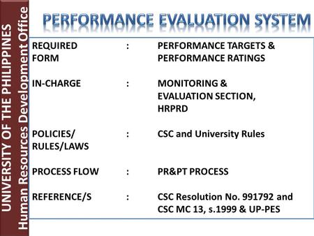 Human Resources Development Office UNIVERSITY OF THE PHILIPPINES