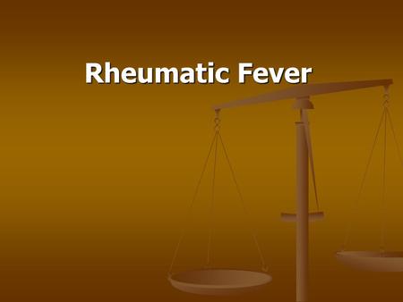 Rheumatic Fever. Normal Heart Anatomy Rheumatic Fever (RF) Definition: Rheumatic fever (RF) is an autoimmune disease affecting the heart and extra- cardiac.