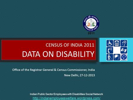 CENSUS OF INDIA 2011 DATA ON DISABILITY