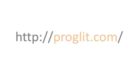 Http://proglit.com/.