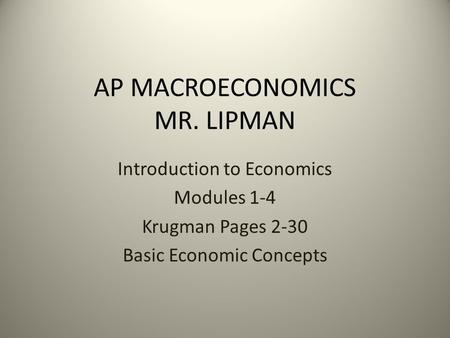 AP MACROECONOMICS MR. LIPMAN