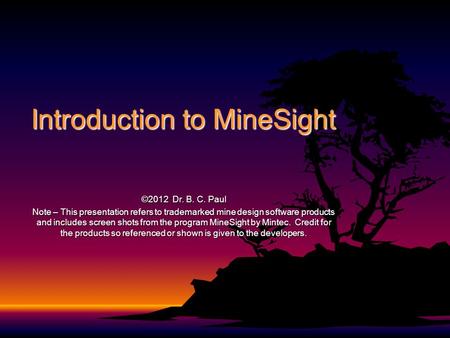 Introduction to MineSight