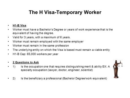 The H Visa-Temporary Worker