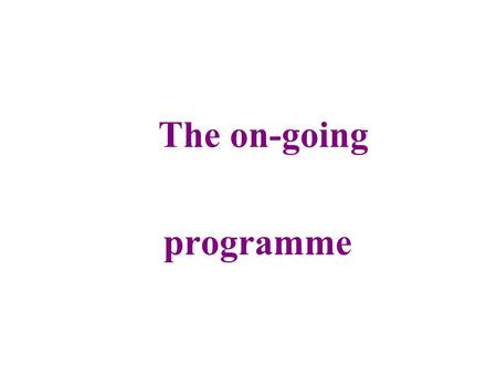 The on-going programme. 3-family oscillation matrix (Pontecorvo, Maki, Nakagawa, Sakata) S = sine c = cosine   CP violation phase.    drives SOLAR.