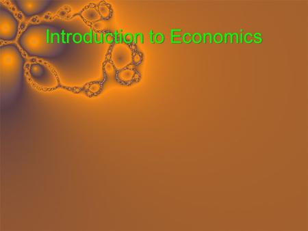 Introduction to Economics