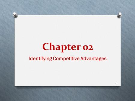 Identifying Competitive Advantages