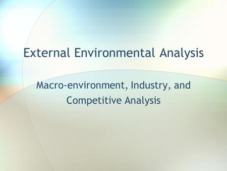 External Environmental Analysis